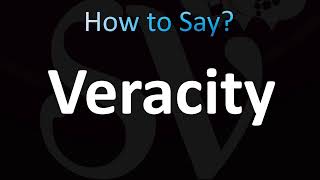 How to Pronounce Veracity CORRECTLY [upl. by Sorcim350]