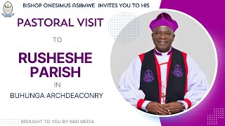 Bishop Onesimus Asiimwe in Rusheshe Parish for the  Pastoral visit amp Confirmation Service [upl. by Neirual]