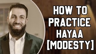 How to practice hayaa modesty [upl. by Proudman155]