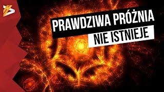 Prawdziwa próżnia nie istnieje  AstroSzort [upl. by Slorac]