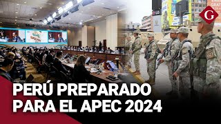 APEC 2024 Gobierno peruano DESPLIEGA 13 MIL POLICÍAS para la seguridad de la cumbre  Gestión [upl. by Amathist]