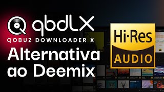 QBDLX  Alternativa ao Deemix em 2024 [upl. by Wald]