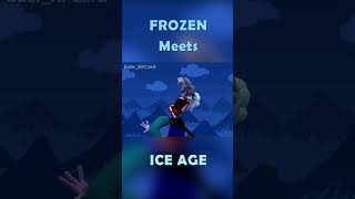 FROZEN Meets ICE AGE elsa frozen iceage [upl. by Innavoeg]