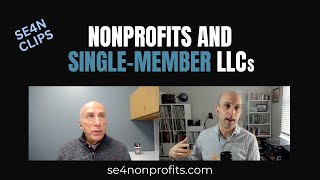 How and why nonprofits use single member LLCs as subsidiaries  SE4N Clips [upl. by Leumas358]