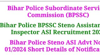 Bihar Police BPSSC 102 ASI Steno 2024 [upl. by Arda643]