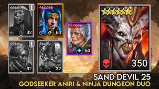 Sand Devil 25 Godseeker Aniri amp Ninja Dungeon Duo  Raid Shadow Legends Guide [upl. by Demb]