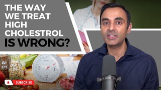 Are we treating HIGH CHOLESTEROL completely wrong [upl. by Acsicnarf634]