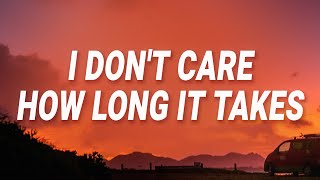 d4vd  I dont care how long it takes Here With Me Lyrics [upl. by Parsaye]