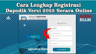 CARA LENGKAP REGISTRASI APLIKASI DAPODIK VERSI 2025 SECARA ONLINE  JUAN KEFI [upl. by Dasie]