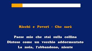 Ricchi e Poveri  Che sarà Karaoke  320Kbs [upl. by Jodee]