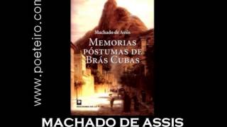 AUDIOLIVRO quotMemórias Póstumas de Brás Cubasquot de Machado de Assis [upl. by Naitsabes]