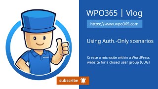 WPO365 Vlog  Create a microsite within a WordPress website for a closed user group [upl. by Neel]