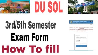 DU SOL 3rd5th Sem Admission form 202425  Du SOL 3rd5th sem exam form last date [upl. by Pytlik21]