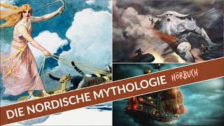 Die nordische Mythologie  Einführung  Ganzes Hörbuch [upl. by Ahseena]