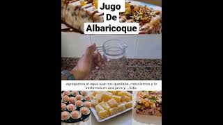 JUGO DE ALBARICOQUEdelicioso y nutritivoAPRICOT JUICE delicious and nutritious [upl. by Nnahgem183]