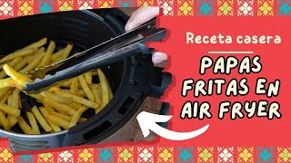 ✅ Papas Fritas crujientes en la Airfryer  RECETA CASERA 🍟😋 [upl. by Ailem]