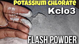 How to make chlorate flash powder  potassium chlorate Kclo3 [upl. by Ettenej130]