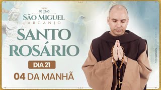 Santo Rosário  40 Dias com São Miguel Arcanjo 2024  0400  21° Dia  Live Ao vivo [upl. by Halimaj79]