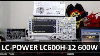 LCPower LC600H12 günstiges 600W Netzteil im Test [upl. by Nairda771]