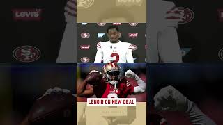 Lenoir on new 49ers deal [upl. by Odelinda]