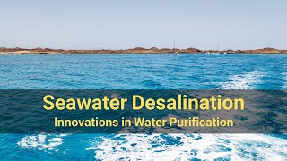 Seawater Desalination and Water Purification [upl. by Leugim]