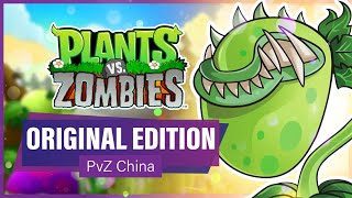 Plants vs Zombies FINALLY got a REMAKE In CHINA  Plants vs Zombies Original Edition [upl. by Swor]