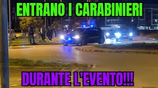 ARRIVANO I CARABINIERI durante levento del venerdì  NO CLICKBAIT [upl. by Karole]