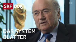 Sepp Blatter und die FIFA  Ende einer schillernden Ära  Doku  SRF Dok [upl. by Kathlene]