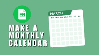 NEW UPDATE How to Make a Monthly Calendar in Google Sheets [upl. by Nosae]