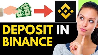 How to Deposit Money In Binance 2024 BEST METHOD [upl. by Aerdnaek]