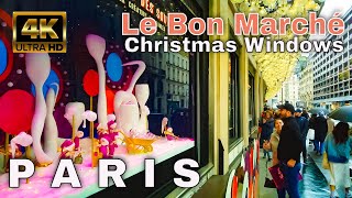 🇫🇷Paris Le Bon Marché Christmas Windows Les vitrines de Noël 2022  Walking Tour 7th Arrondissement [upl. by Radbourne]