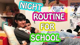 La nostra NIGHT ROUTINE FOR SCHOOL [upl. by Cornwall]