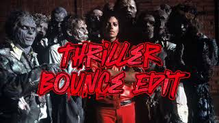 Thriller Bounce Remix  Michael Jackson Thriller remix [upl. by Lonee]