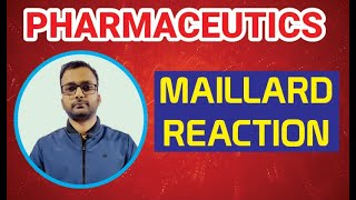 MAILLARD REACTION  PHARMACEUTICS  pharmaceutics maillardreaction [upl. by Michal]