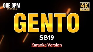 Gento  SB19 karaoke version [upl. by Walling253]