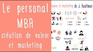 L’ essentiel du business  Le personal MBA de J Kaufman création de valeur et marketing [upl. by Larissa]