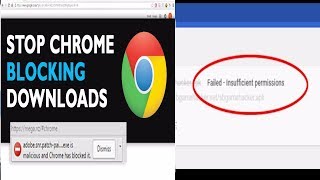 Fix Failed Insufficient PermissionsUnblock Downloads on Google chrome  100 working [upl. by Simons]