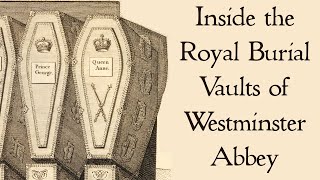 Inside the Royal Burial Vaults in Westminster Abbey [upl. by Pangaro]