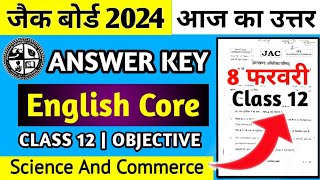 Answer Key English Core Class 12 Jac Board 2024  Jac Board Class 12 English Core Answer Key 2024 [upl. by Cyprus]