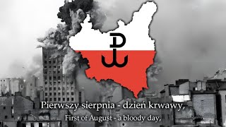 quotPierwszy sierpnia  dzień krwawyquot First of August  a bloody day  Song about the Warsaw Uprising [upl. by Axe]