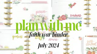 July 2024 setup  plan with me  War Binder  Faith Planner  quotFruits of the Spiritquot [upl. by Hamal]