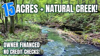 1500 Down Payment  Owner Financed 15 acres with Natural Creek and gorgeous meadow IDPH13 [upl. by Ylnevaeh734]