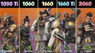 GTX 1050 Ti vs GTX 1060 vs 1660 vs 1660 Ti vs RTX 2060 Apex Legends [upl. by Nedap]