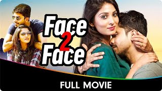 Face 2 Face  Hindi Dubbed Full Movie  Rohith Bhanuprakash Divya Uruduga Purvi Joshi Aaryan A [upl. by Wexler]