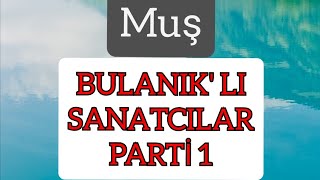 Muş BULANIK li Sanatçılar parti 1 [upl. by Honan]