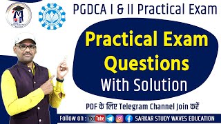 PGDCA Practical Exam  Important Questions with Answer  PGDCA Practical Exam Process and Tips [upl. by Nnylkcaj949]