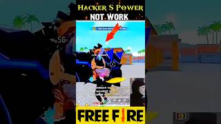 😱 HACKERS Power Not Work viral​freefire​ youtubeshorts​ [upl. by Airtemad]