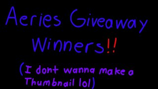 Aeries Giveaway Winners  Creatures of Sonaria [upl. by Atwekk]