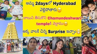 అమ్మ ఇంక 2daysలో వెలిపోతారు😑 1st time బాబుని Chamundeshwari temple కి తీసుకెళ్లాము [upl. by Naivatco330]