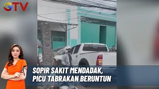 Sopir Sakit Mendadak Picu Tabrakan Beruntun  BIM 2711 [upl. by Enirrok]